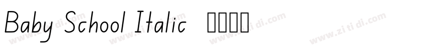 Baby School Italic  字体转换